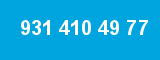 931 410 49 77